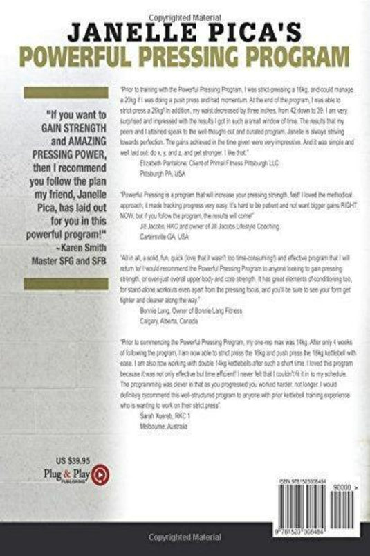 Achterkant van het boek "Janelle Pica's Powerful Pressing Program: The Quest for the Kettlebell 1-Rep Max Military Press" met een beschrijving, getuigenissen en een streepjescode met een prijskaartje van $ 34,95.