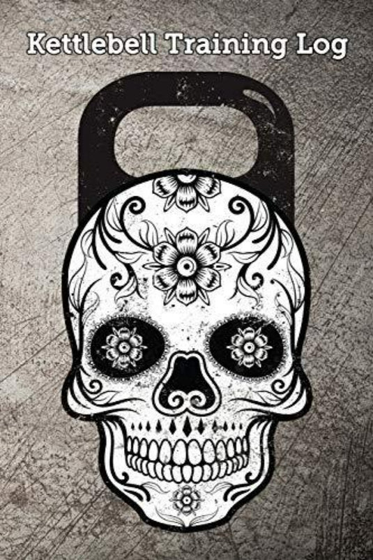 De 'Kettlebell Training Log: Keep Track of Your Workout' heeft een grijze, gestructureerde omslag met een schedel met bloemenpatronen en is ideaal om uw fitnessvoortgang bij te houden.