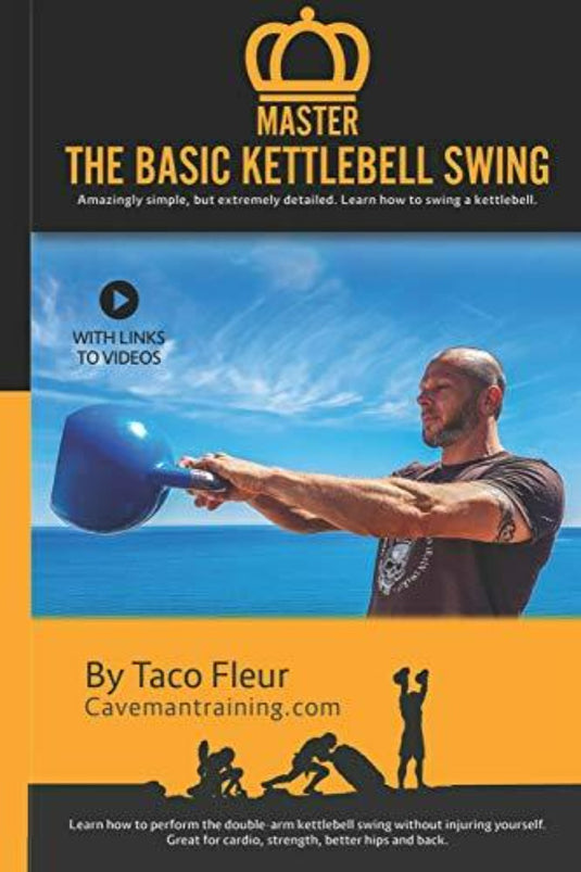 Omslag van een fitnessinstructieboek met een personal trainer die demonstreert: 'Beheers de basis-kettlebell-swing: verbazingwekkend eenvoudig, maar uiterst gedetailleerd. Leer hoe u met een kettlebell kunt zwaaien.' oefening.