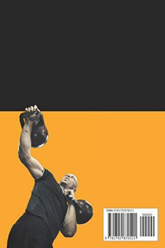 Een man in een zwart shirt zwaait vakkundig met een kettlebell tegen een dynamische geel-zwarte achtergrond. Rechtsonder worden de barcode en ISBN weergegeven voor