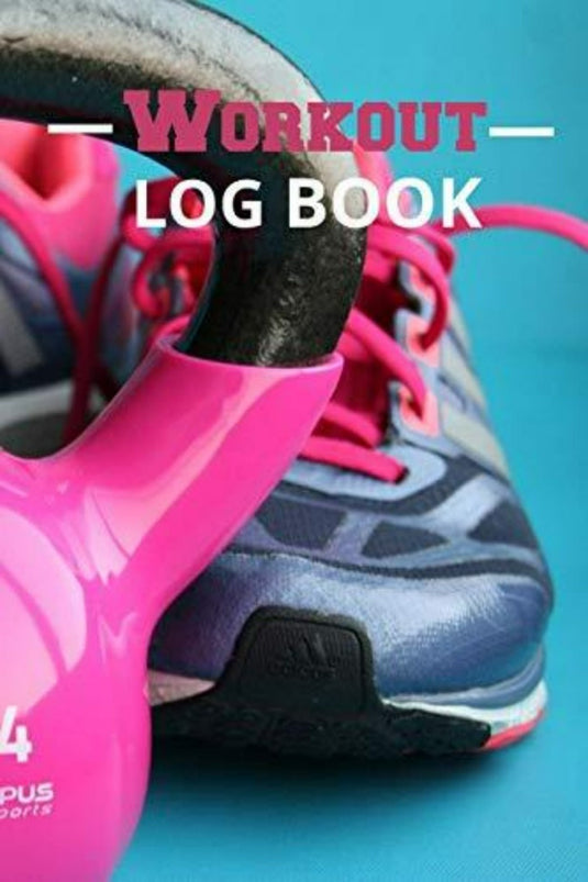 Een roze kettlebell en hardloopschoenen met roze veters staan op een blauwgroene achtergrond en tonen de opvallende tekst 'Workout Log Book: Weights and Exercise Routine - Kettlebell'. Het is een ideale aanvulling op het bijhouden van trainingen en het behouden van je fitnessdoelen.