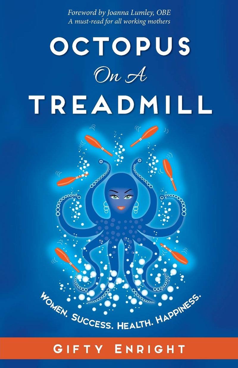 Laad afbeelding in Galerijviewer, Octopus on a Treadmill: Women. Success. Health. Happiness
