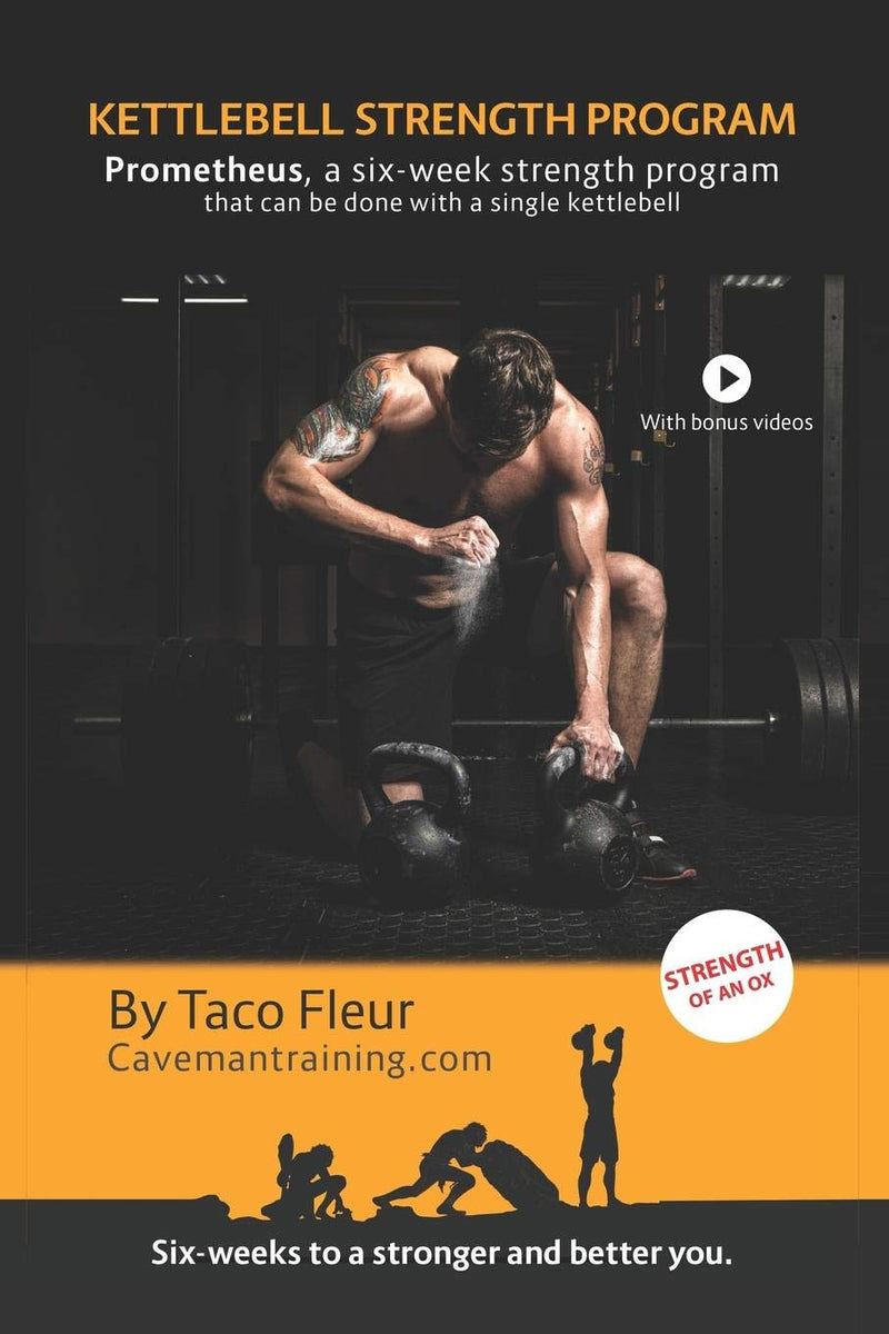 Load image into Gallery viewer, Kettlebell Strength Program Prometheus: A six-week strength program that can be done with a single kettlebell: 10
