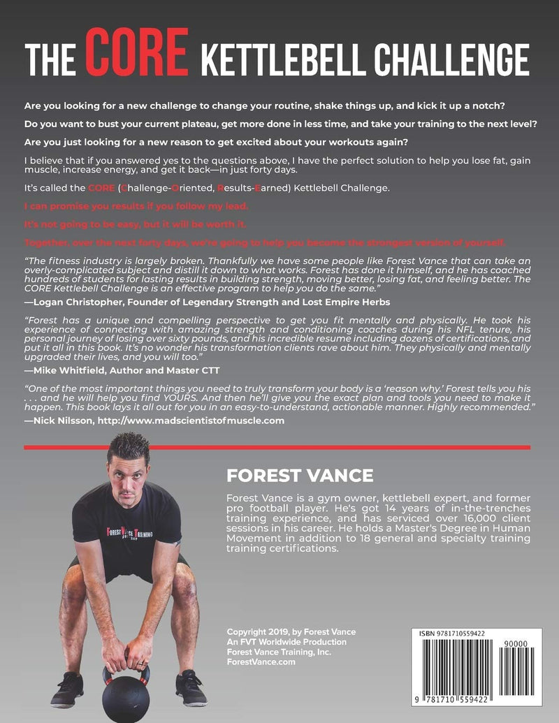 Laad afbeelding in Galerijviewer, The CORE Kettlebell Challenge: 40 Days to Lose Fat, Improve Performance, Change Your Mind and Change Your Life
