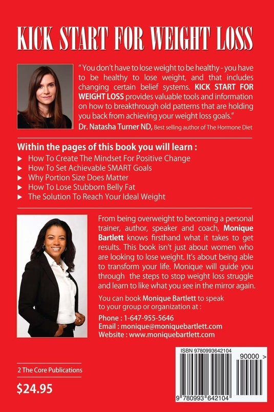 Kick Start For Weight Loss: 3 Massive Mistakes Professional Women Make That Keep Them Overweight, Exhausted and Stuck On The Diet Treadmill