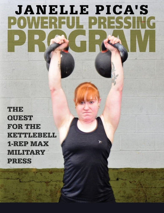 Janelle Pica's Powerful Pressing Program: The Quest for the Kettlebell 1-Rep Max Military Press - happygetfit.com