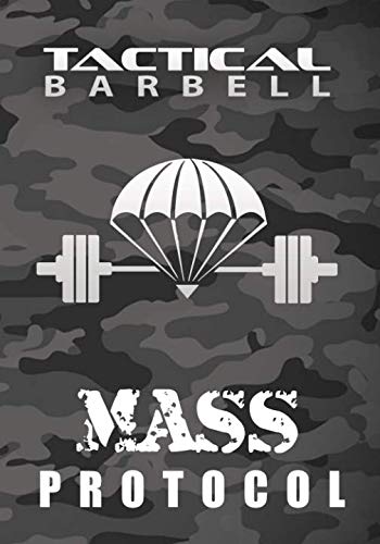 Tactical Barbell: Mass Protocol - happygetfit.com