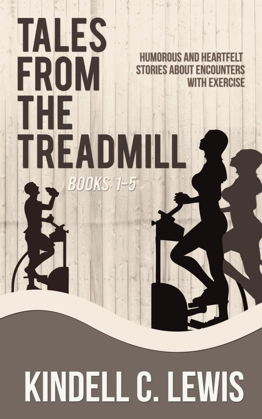 Tales from the Treadmill 1-5 - happygetfit.com