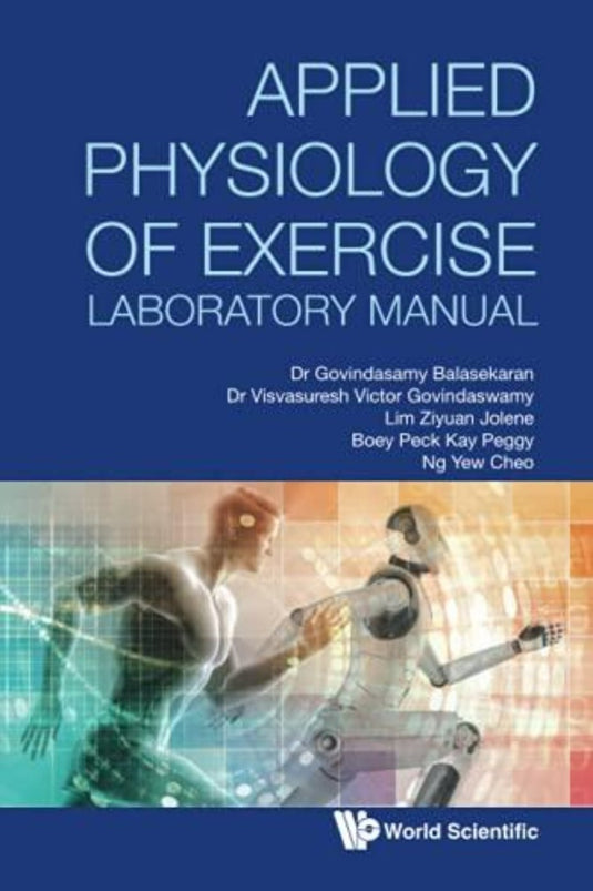 Boekomslag van 'Applied Physiology of Exercise Laboratory Manual' met een montage van een rennende robot- en menselijke figuur, waarbij de mix van technologie en menselijke biomechanica wordt benadrukt.