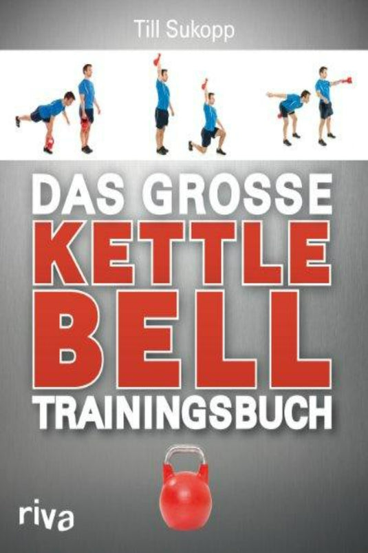 Cover van "Das große Kettlebell-Trainingsbuch" met opeenvolgende afbeeldingen van een man die een kettlebell-oefening uitvoert, met een prominente rode kettlebell onderaan.