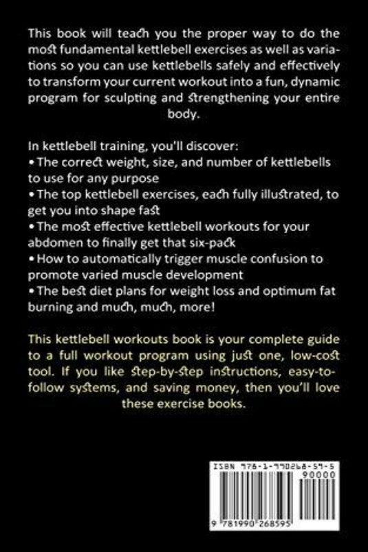Een boek met zwarte kaft, "Kettlebell: de ultieme Kettlebell-training om af te vallen (verlies het vet en word fit met kettlebells)", met tips voor gewichtsverlies.