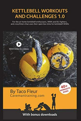 Cover van een fitness-e-boek met de titel 'Kettlebell Workouts and Challenges 1.0' van cavemantraining.com met een versleten gele kettlebell tegen een donkere achtergrond met extra