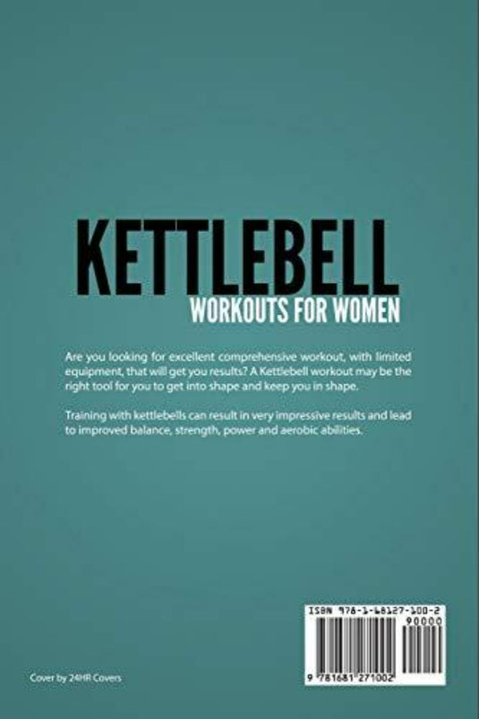 Zin met vervangen productnaam: Boekomslag getiteld "Kettlebell Workouts For Women: Kettlebell Training and Exercise Book", waarin reclame wordt gemaakt voor een gids voor kettlebell-oefeningen gericht op het bereiken van fitnessresultaten.