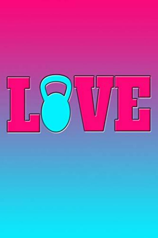Een blauwe en roze achtergrond met de productnaam "Love: Great Kettlebell Love Journal", ontworpen om fitness en gewichtheffen te promoten.