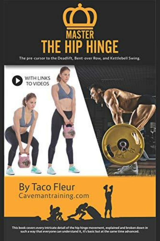 Boekomslag getiteld 'Master the Hip Hinge: The Foundation for Kettlebell Swings, Deadlifts, Cleans, and More.' door Taco Fleur met afbeeldingen van individuen die kettlebell swing- en deadlift-oefeningen uitvoeren, samen met gedetailleerde links naar instructie-inhoud.