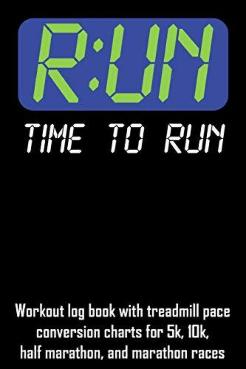 Laad afbeelding in Galerijviewer, Boekomslag getiteld &quot;R: Un Time to Run&quot; met details van het trainingslogboek en hardloopconversiegrafieken voor races van verschillende afstanden op een blauwe achtergrond.
