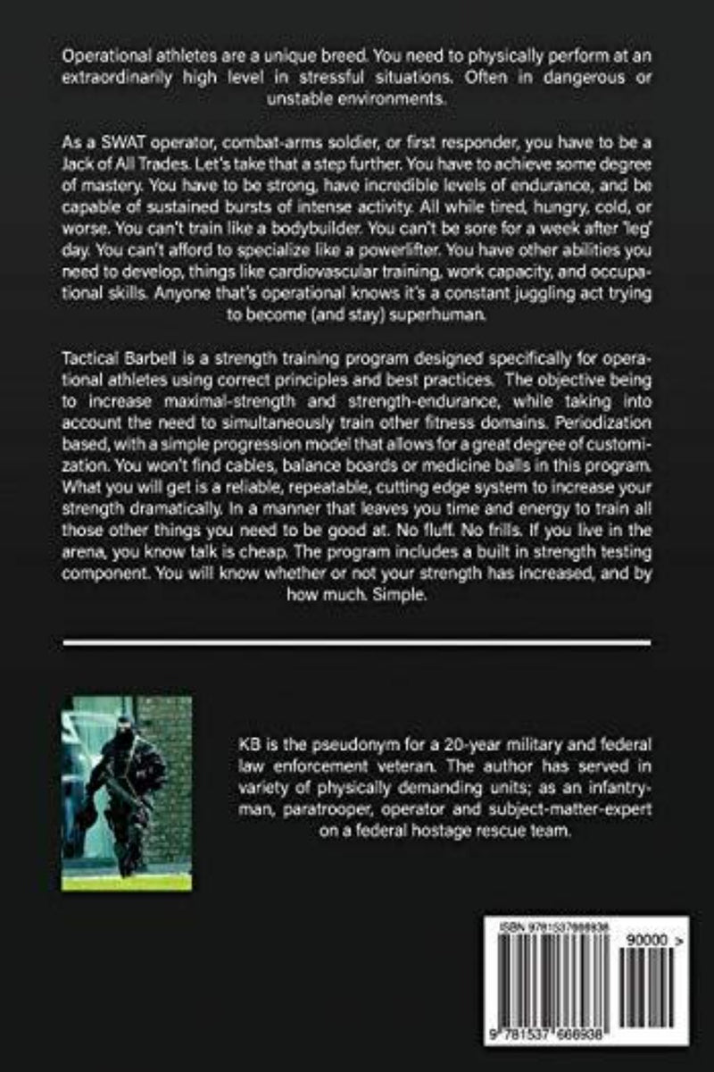 Load image into Gallery viewer, De achterkant van een boek met een foto van een man op een motorfiets, met de Tactical Barbell: Definitive Strength Training for the Operational Athlete.
