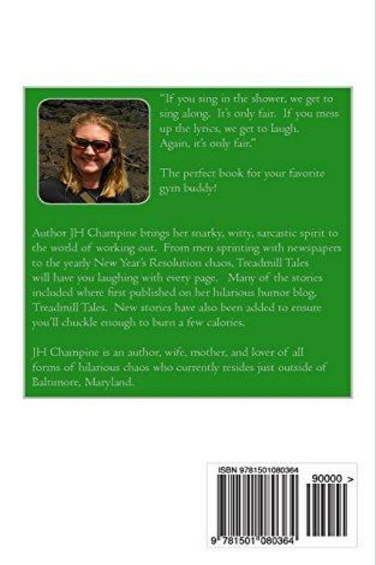 Achterkant van Treadmill Tales met een foto van de auteur, een korte biografie, citaten over gymhumor en streepjescode op een witte achtergrond met groene randen.